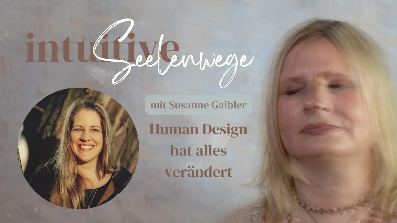 Susanne Gaibler – Human Design Expertin