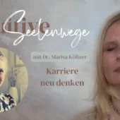 Dr. Marisa Köllner: Seelenwege Intuitive