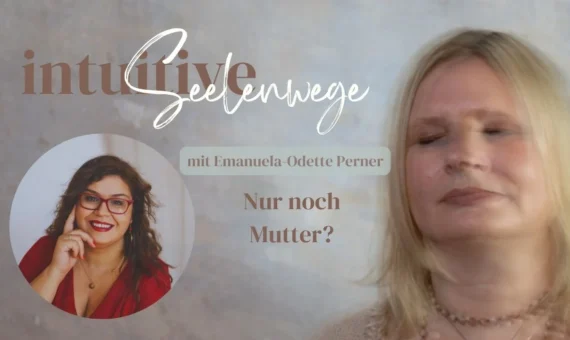 Emanuela-Odette Perner: Seelenwege Intuitive